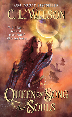 Queen of Song and Souls - Wilson, C L