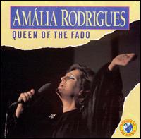 Queen of the Fado - Amlia Rodrigues