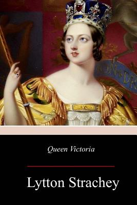 Queen Victoria - Strachey, Lytton