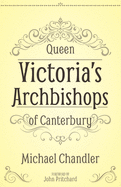 Queen Victoria's Archbishops of Canterbury