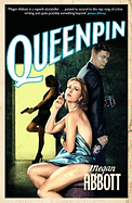 Queenpin: A Classic Story of Underworld Greed and Betrayal, Introducing a Mesmerising and Compelling Unreliable Narrator ...