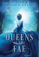Queens of the Fae: Queens of the Fae: Books 1-3 (Queens of the Fae Collections Book 1)