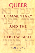 Queer commentary and the Hebrew Bible