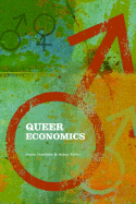 Queer Economics: A Reader
