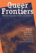 Queer Frontiers: Millennial Geographies, Genders, and Generations
