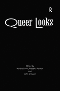Queer Looks: Perspectives on Lesbian and Gay Film and Video
