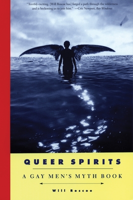 Queer Spirits - Roscoe, Will