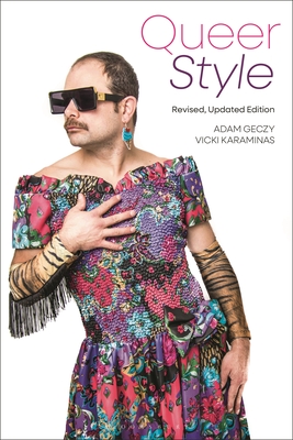 Queer Style - Geczy, Adam, and Karaminas, Vicki