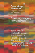 Queering Language Revitalisation: Navigating Identity and Inclusion among Queer Speakers of Minority Languages