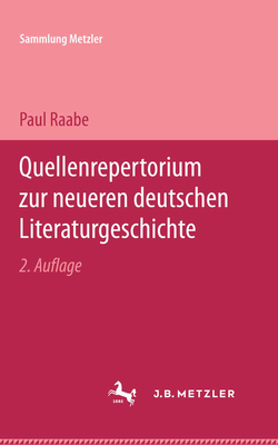 Quellenrepertorium zur neueren deutschen Literaturgeschichte - Raabe, Paul