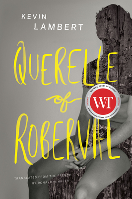 Querelle of Roberval - Lambert, Kevin, and Winkler, Donald (Translated by)
