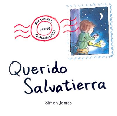 Querido Salvatierra - James, Simon, and de La Vega, Eida (Translated by)