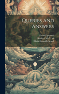 Queries and answers