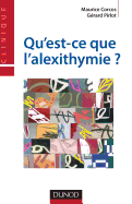 Qu'est-Ce Que L'Alexithymie ?