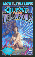 Quest for the Well of Souls - Chalker, Jack L, and Baen, James P (Editor)