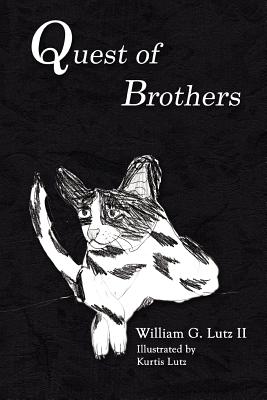 Quest of Brothers - Lutz, William, II