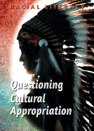 Questioning Cultural Appropriation
