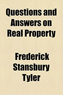 Questions and Answers on Real Property ...