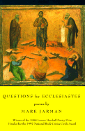 Questions for Ecclesiastes - Jarman, Mark