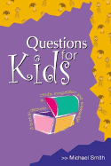 Questions for Kids: A Book to Discover a Child's Imagination and Knowledge