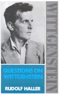 Questions on Wittgenstein - Haller, Rudolf