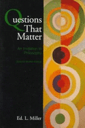 Questions That Matter: An Invitation to Philosophy, Brief Version