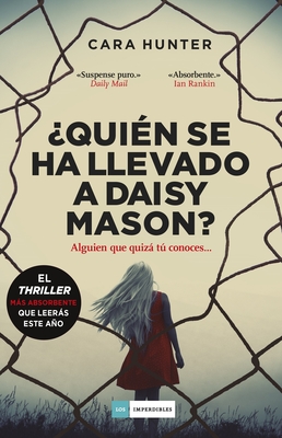 Quin Se Ha Llevado a Daisy Mason? - Hunter, Cara