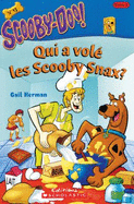 Qui a Vol? Les Scooby Snax?