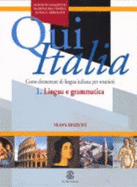 Qui Italia: Lingua E Grammatica