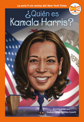 ?Qui?n Es Kamala Harris? - Anderson, Kirsten, and Who Hq, and Gutierrez, Manuel (Illustrator)