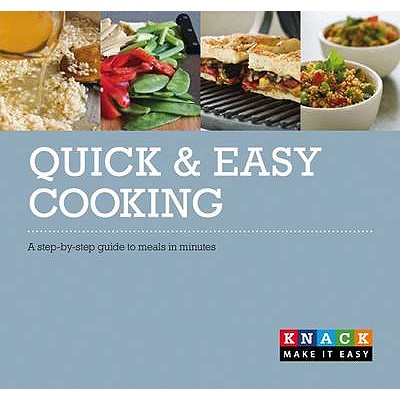 Quick and Easy Cooking: A Step-by-step Guide to Meals in Minutes - Larsen, Linda Johnson, and Cole, Liesa