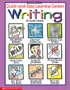 Quick-And-Easy Learning Centers: Writing: Writing - Gregory, Cynde