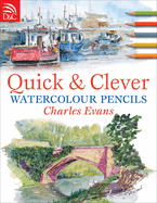 Quick & Clever Watercolor Pencils