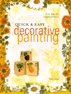 Quick & Easy Decorative Painting