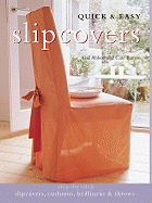Quick & Easy Slipcovers