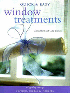 Quick & Easy Window Treatments