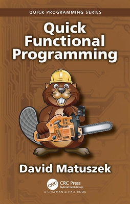 Quick Functional Programming - Matuszek, David