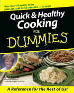 Quick & Healthy Cooking for Dummies.