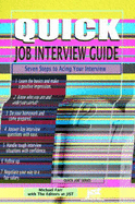 Quick Job Interview Guide: Seven Steps Acing Your Interview