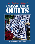 Quick-method Classic Blue Quilts
