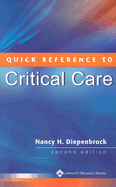 Quick Reference to Critical Care: Evaluation and Treatment of Common Cardiovascular Disorders