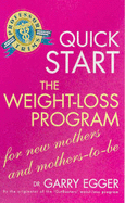 Quick Start Weight Loss Program for Mothers-to-be