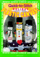 Quick-To-Stitch Holiday Plastic Canvas - Scott, Laura (Editor)