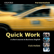 Quick Work: A Short Course in Business English