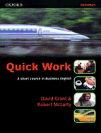 Quick Work: A Short Course in Business English - Hollett, Vicki