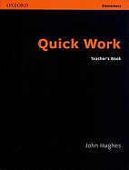 Quick Work Elementary: Teacher's Book