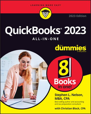 QuickBooks 2023 All-In-One for Dummies - Nelson, Stephen L, and Block, Christian