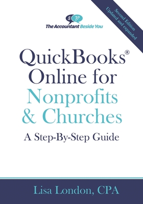 QuickBooks Online for Nonprofits & Churches: A Step-By-Step Guide - London Cpa, Lisa