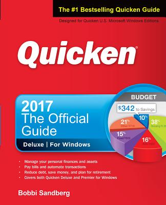 Quicken 2017 the Official Guide - Sandberg, Bobbi