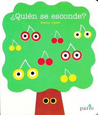 Quien Se Esconde? - Dexet, Hector, and Font, Luis